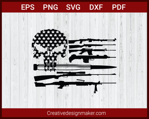 USA Guns Weapons Flag Rifles Stripes Armed American Punisher SVG Cricut Silhouette DXF PNG EPS Cut File