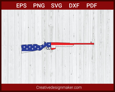 US Flag with Gun SVG Cricut Silhouette DXF PNG EPS Cut File