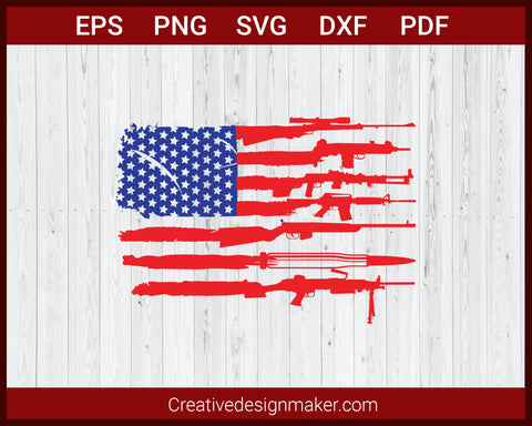 USA Flag with Guns as Stripes SVG Cricut Silhouette DXF PNG EPS Cut File