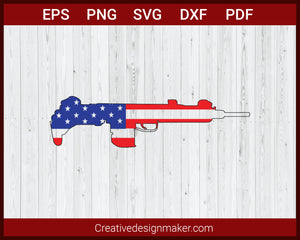 Gun With USA Flag SVG Cricut Silhouette DXF PNG EPS Cut File