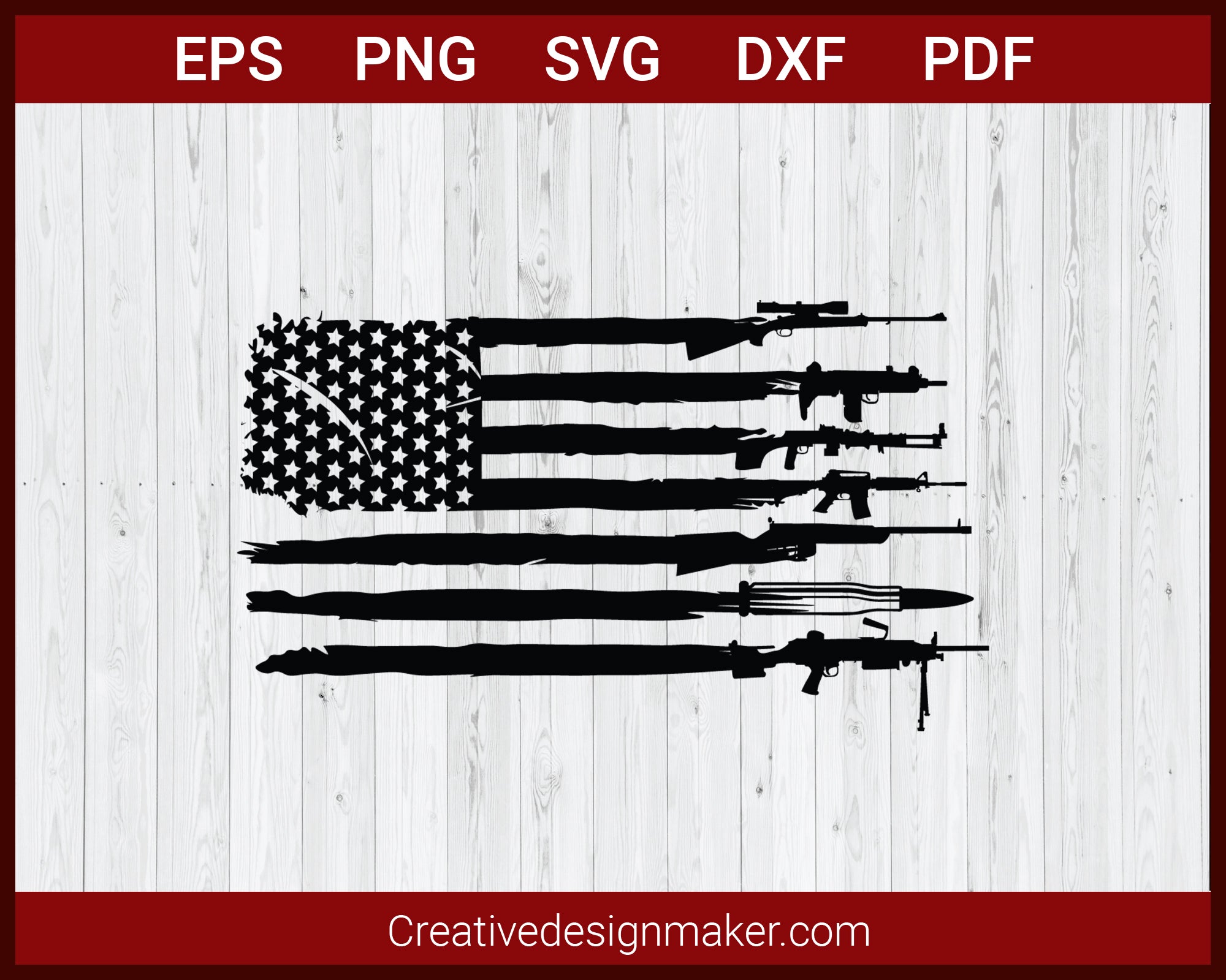 USA Guns Weapons Flag Rifles Stripes Armed America SVG Cricut Silhouette DXF PNG EPS Cut File