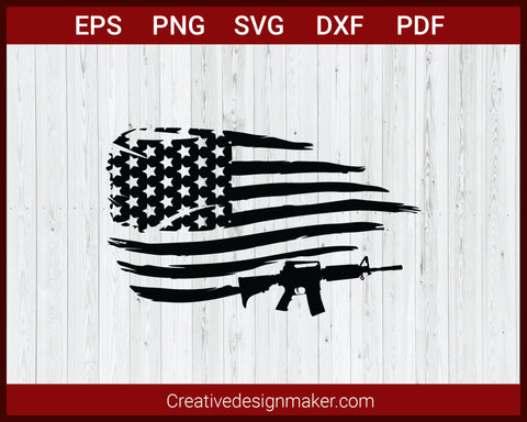 American Flag with Guns SVG Cricut Silhouette DXF PNG EPS Cut File