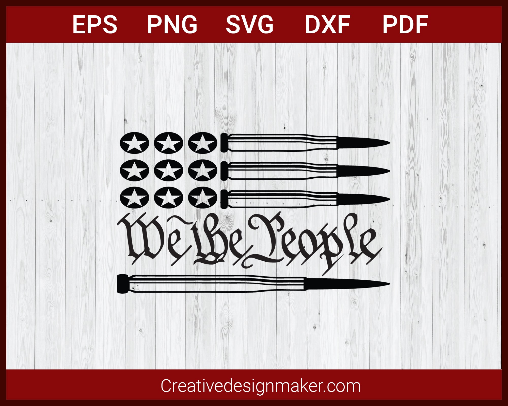 We The People USA Flag with Bullet SVG Cricut Silhouette DXF PNG EPS Cut File