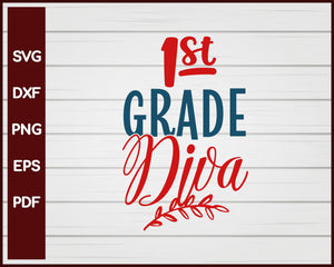 1st Grade Diva School svg