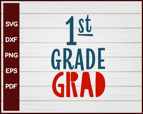 1st Grade Grad School svg