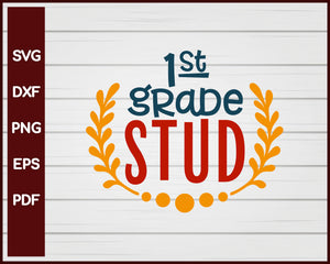 1st Grade Stud School svg