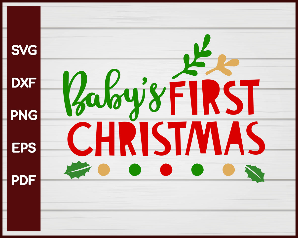 Baby's First Christmas svg – Creativedesignmaker