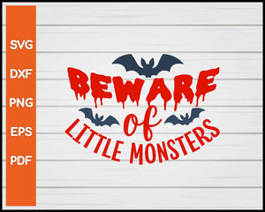 cricut mini monsters Beware Of Little Monsters Halloween svg – Creativedesignmaker