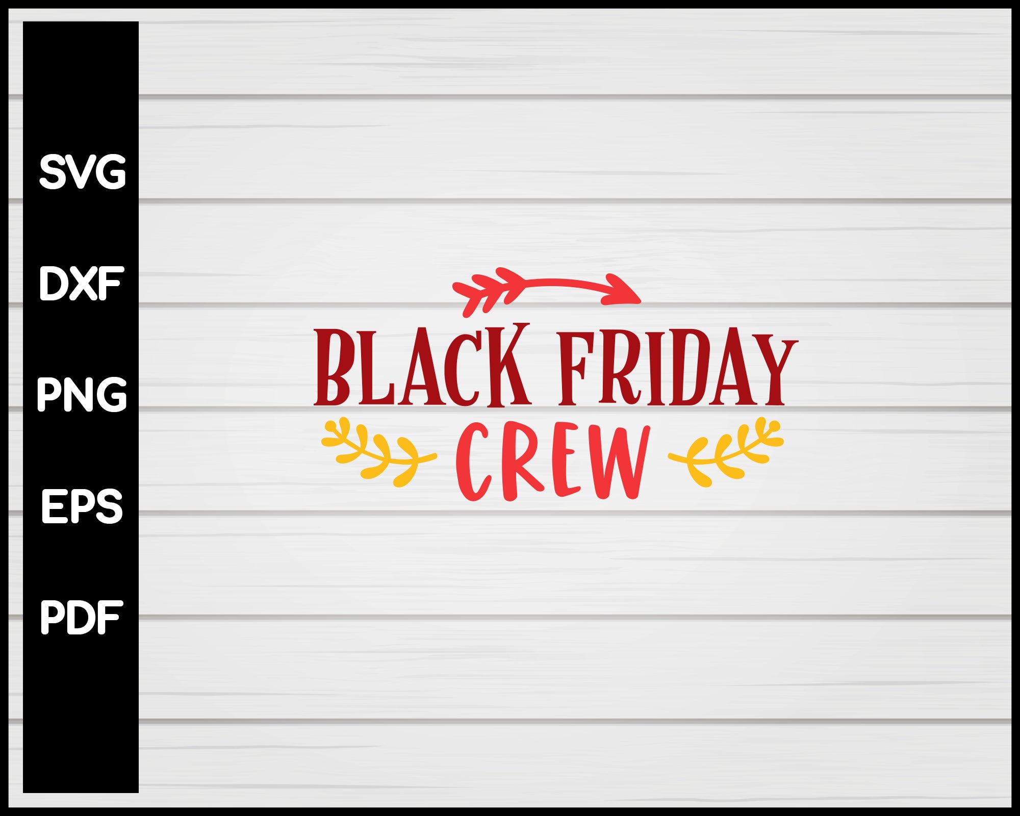 Black Friday Crew svg 