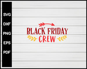 Black Friday Crew svg 
