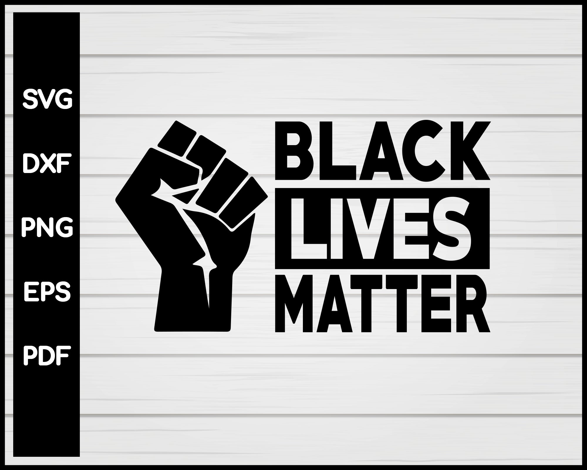 Black Lives Matter Cut File For Cricut Silhouette svg png Printable Files