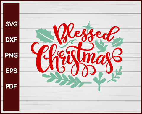 Blessed Christmas svg