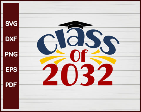 Class of 2032 School svg