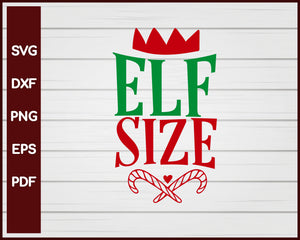 Elf Size Christmas svg