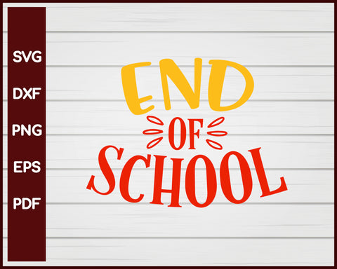 End of School svg