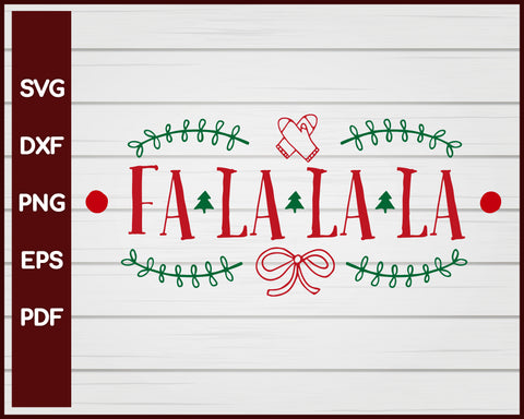 Fa La La La Christmas svg