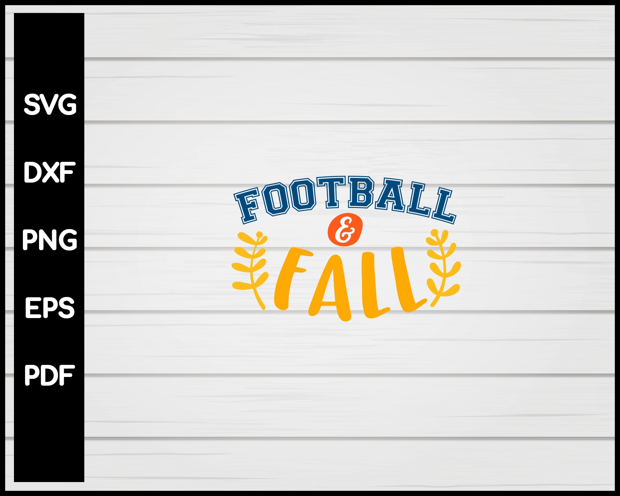 Football & Fall svg