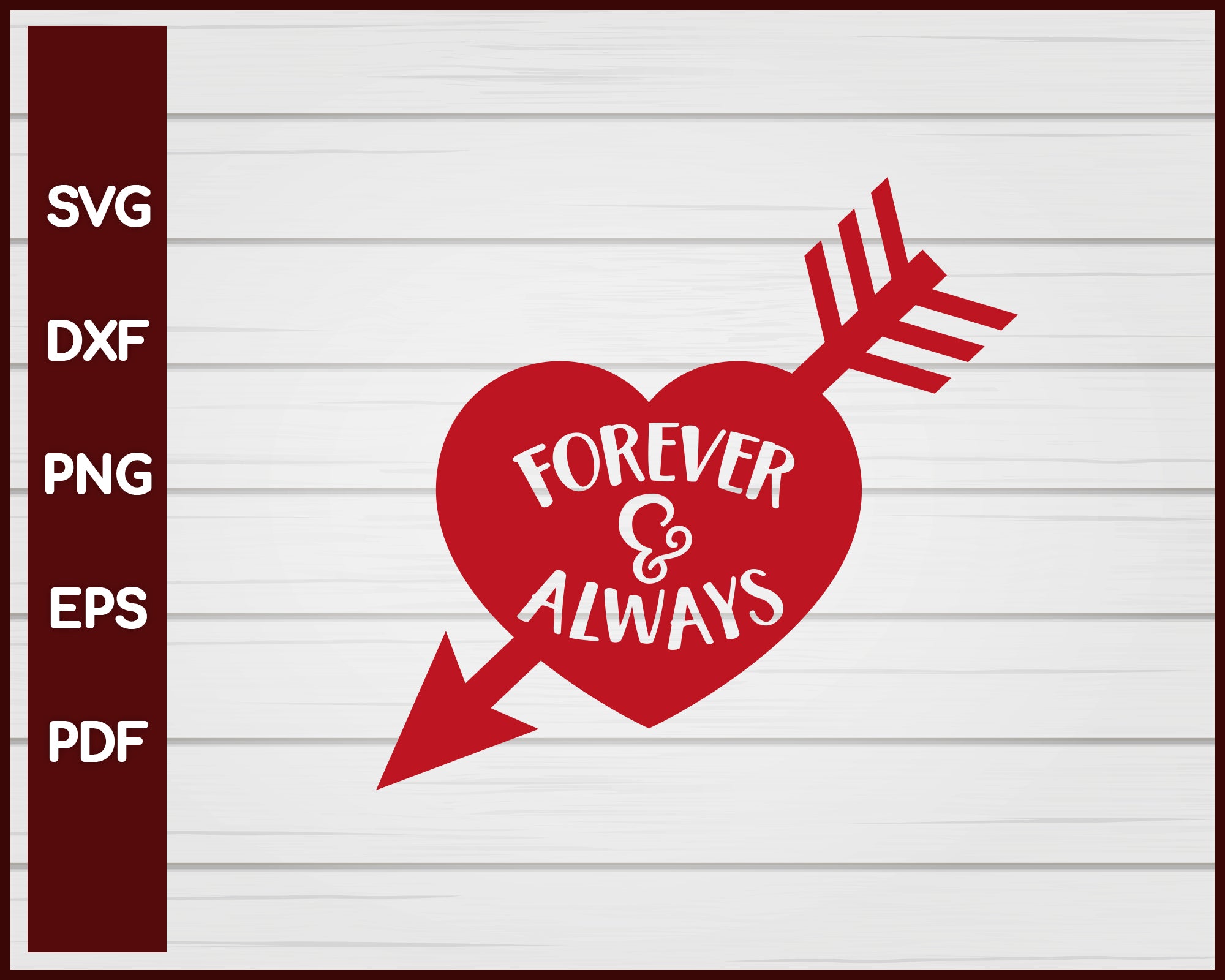 Forever and Always Valentine svg