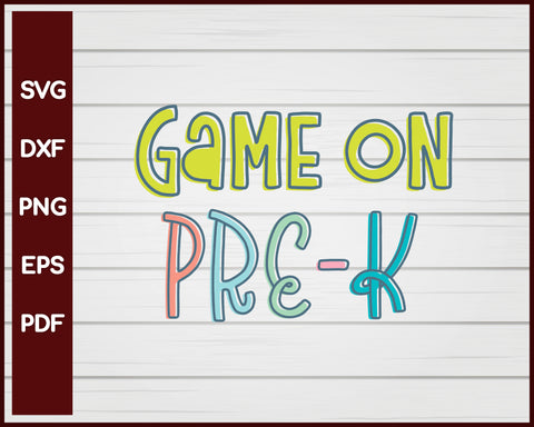 Game On Pre-K School svg