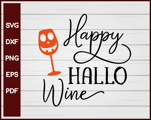 Happy Hallo Wine Halloween T-shirt Design svg