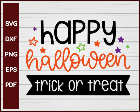 Happy Halloween Trick or Treat T-shirt Design svg