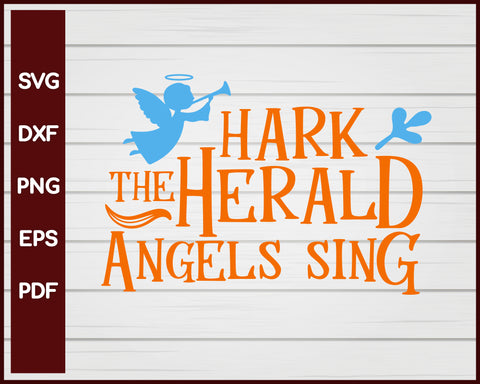 Hark The Herald Angels Sing Christmas svg