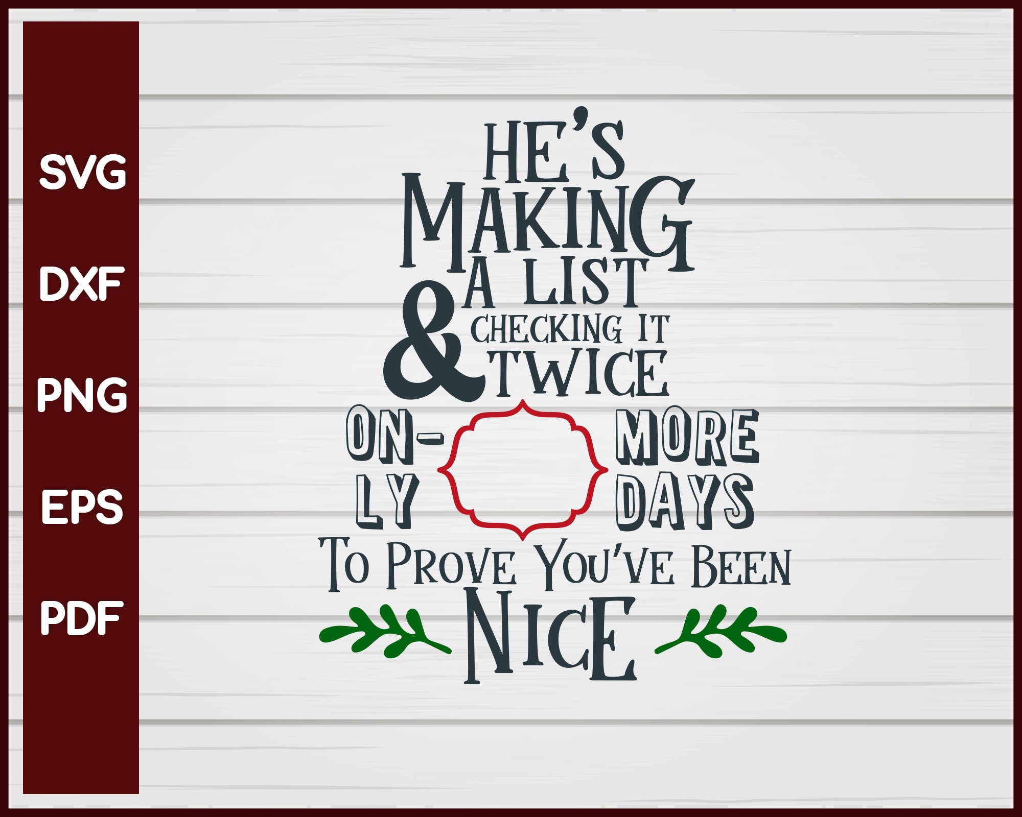 He's Making A List Christmas svg