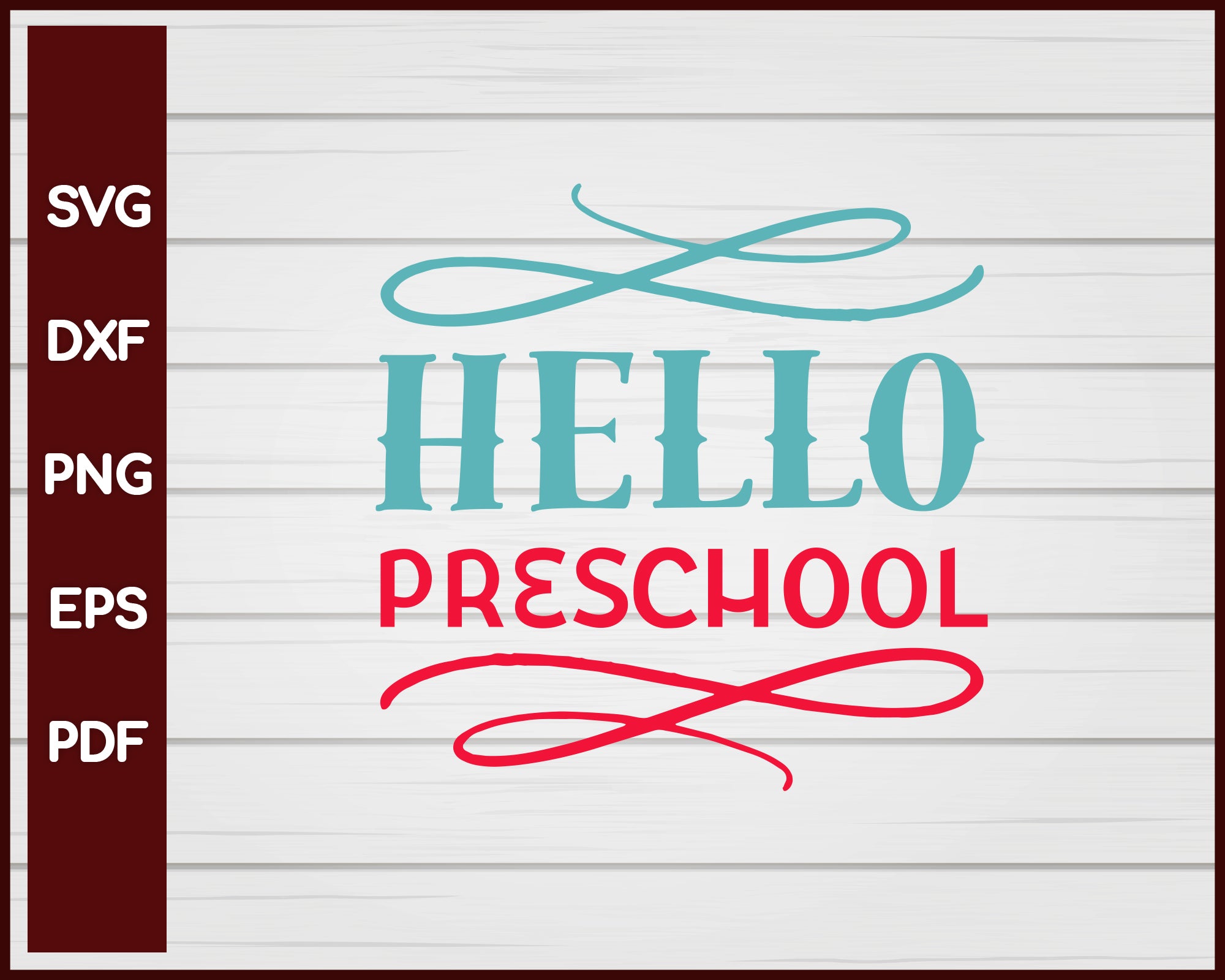 Hello Preschool svg