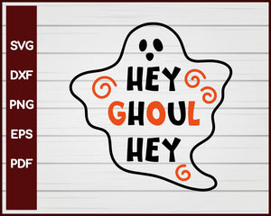 Hey Ghoul Hey Halloween T-shirt Design svg