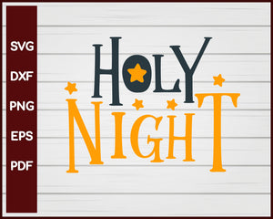 Holy Night Christmas svg