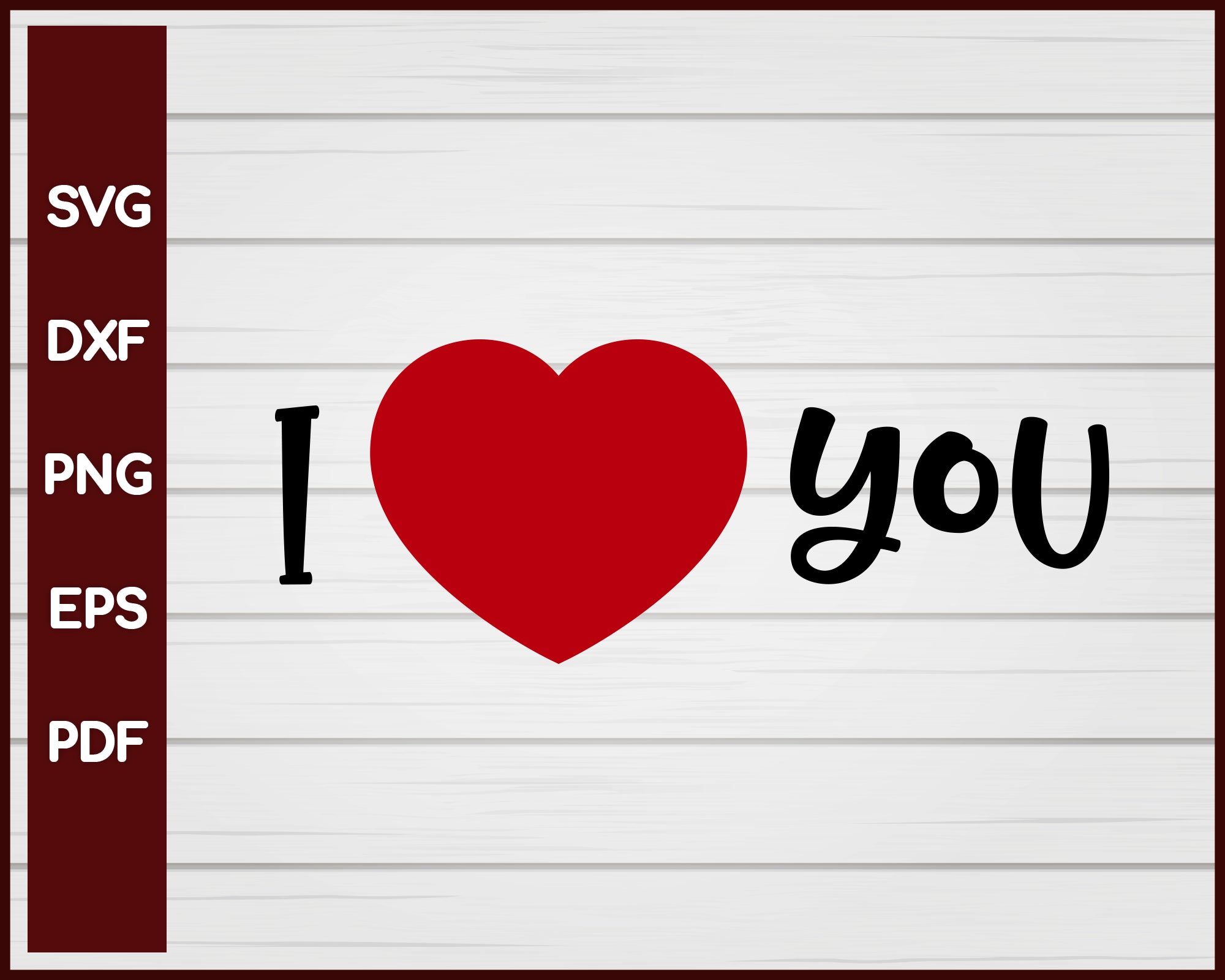 I Heart You Valentine svg