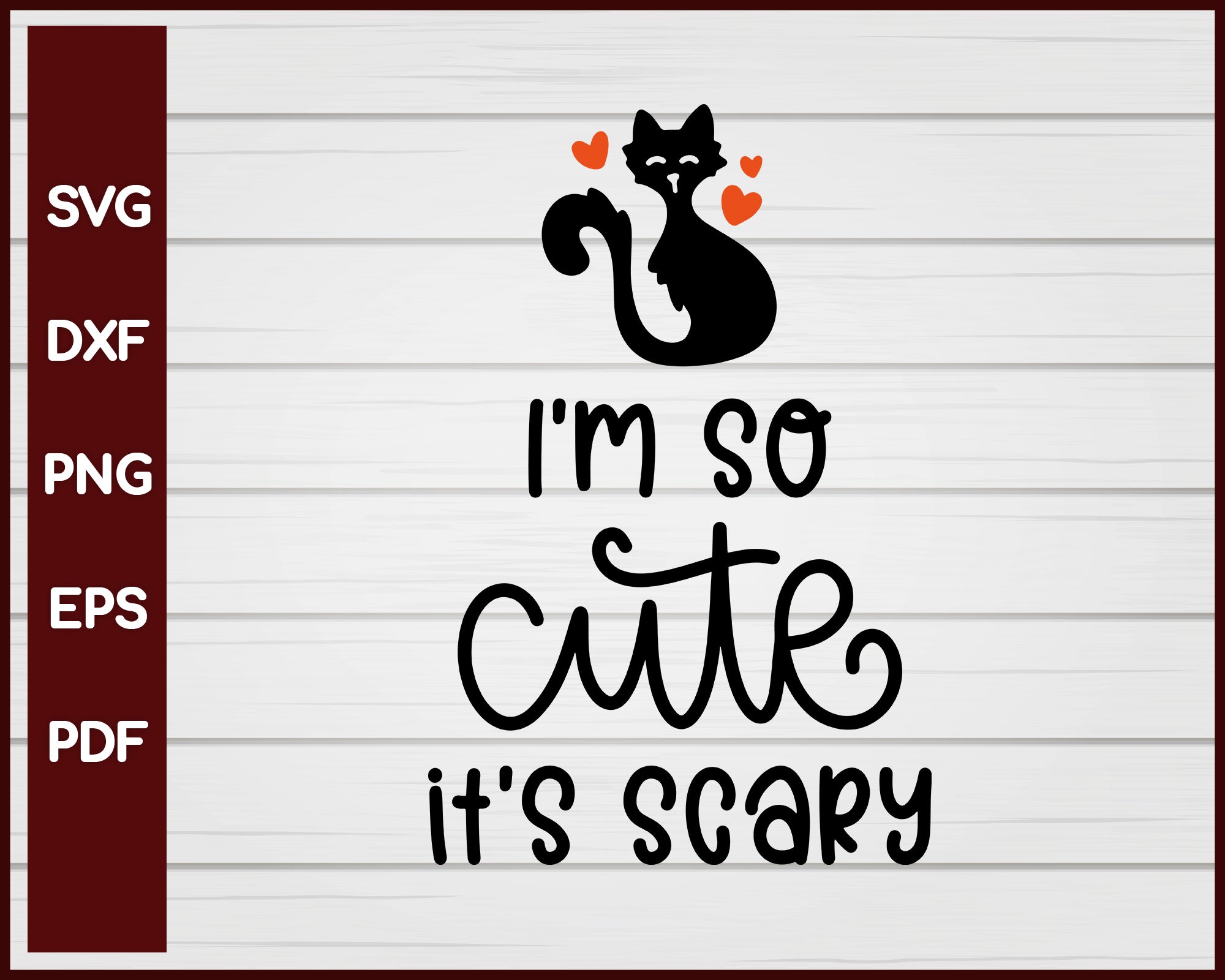 I'm so Cute it's Scary Halloween T-shirt Design svg