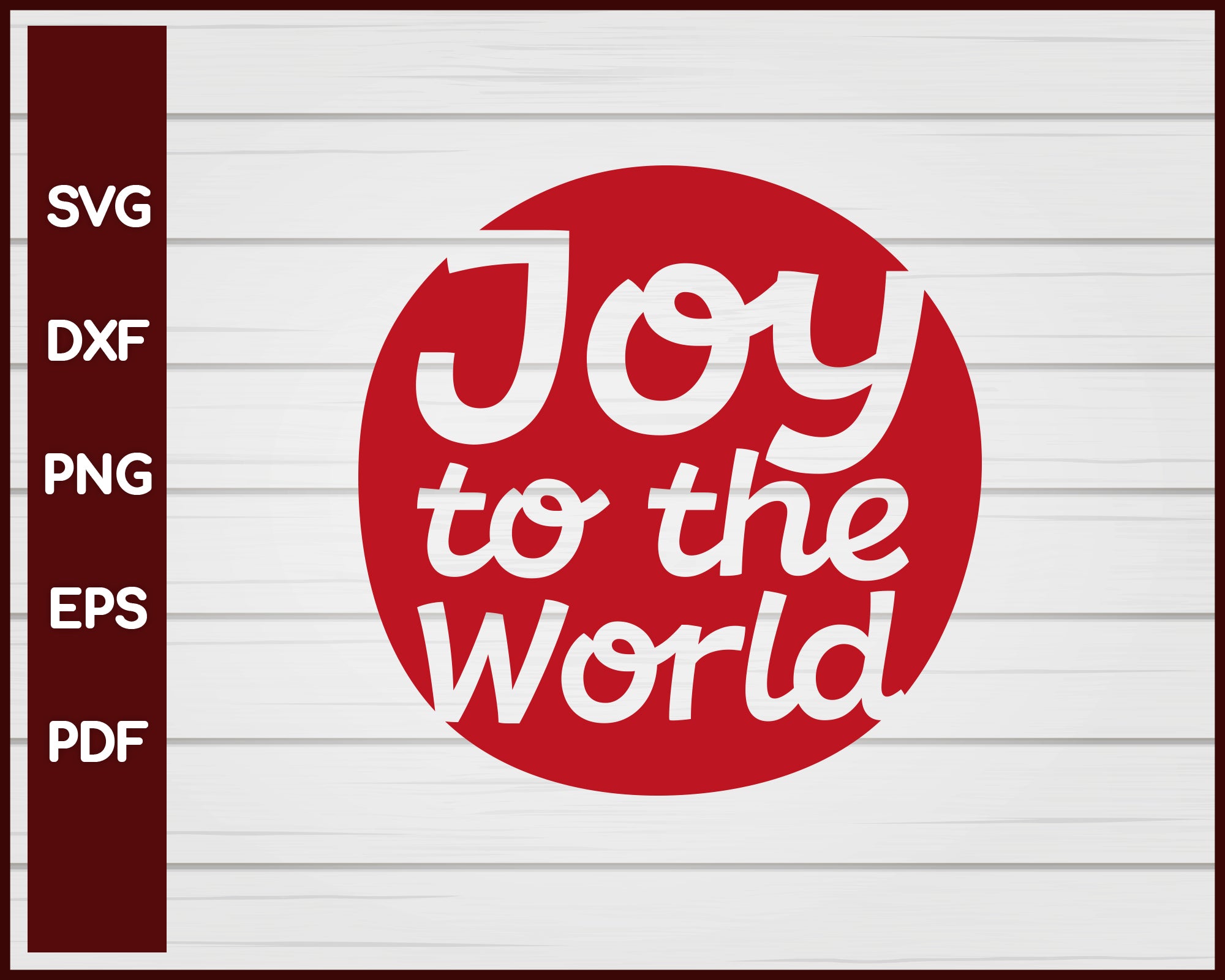 Joy To The World Christmas svg