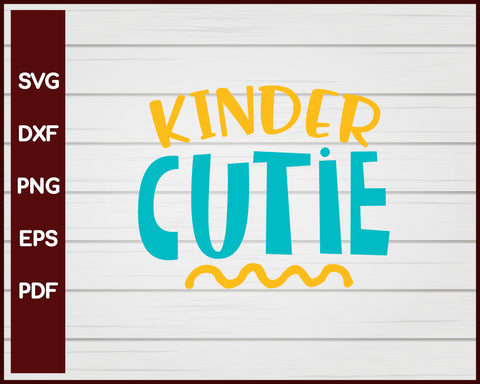 Kinder Cutie School svg