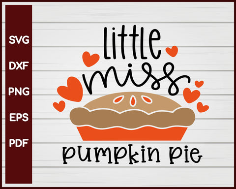 Little Miss Pumpkin Pie Halloween T-shirt Design svg