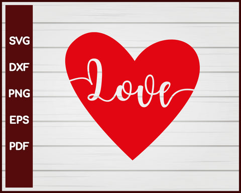 Love Valentine svg