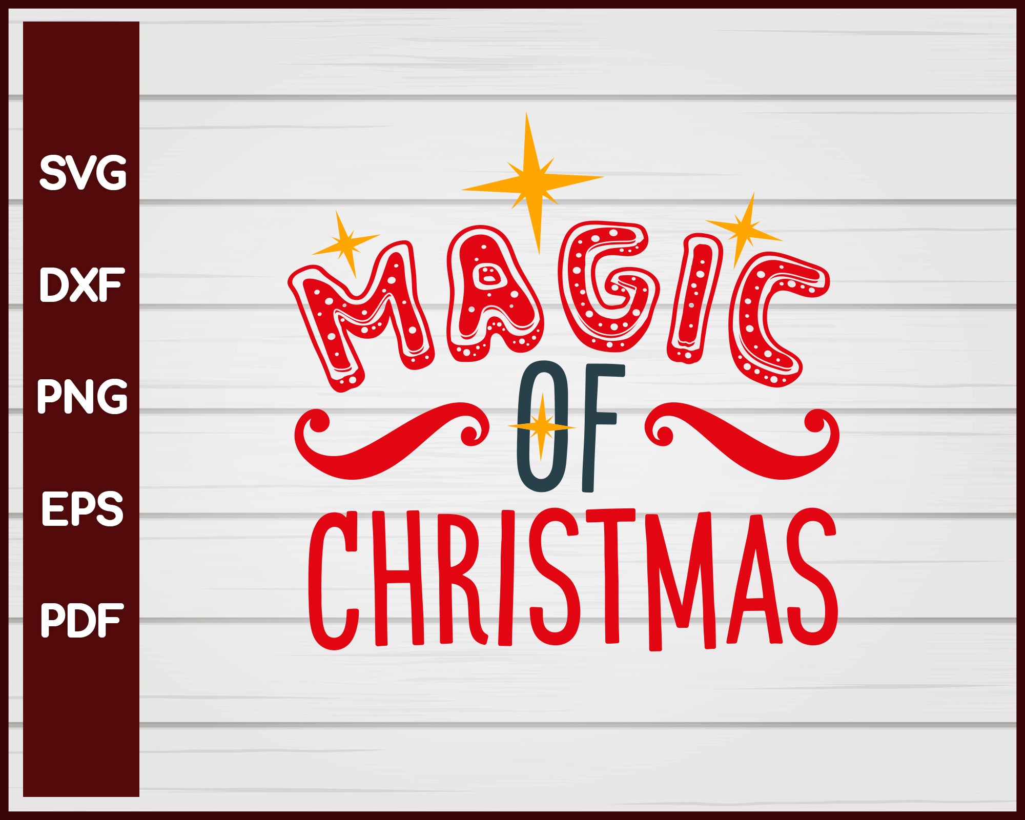 Magic of Christmas svg