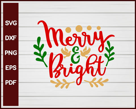 Merry And Bright Christmas svg