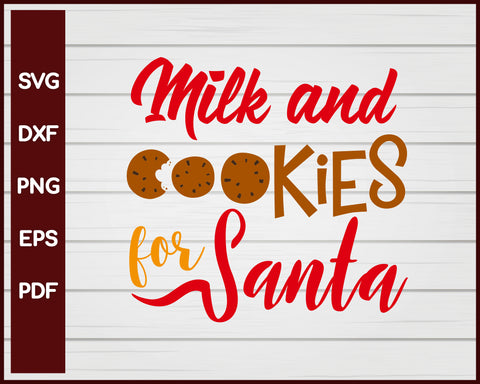 Milk and Cookies for Santa Christmas svg