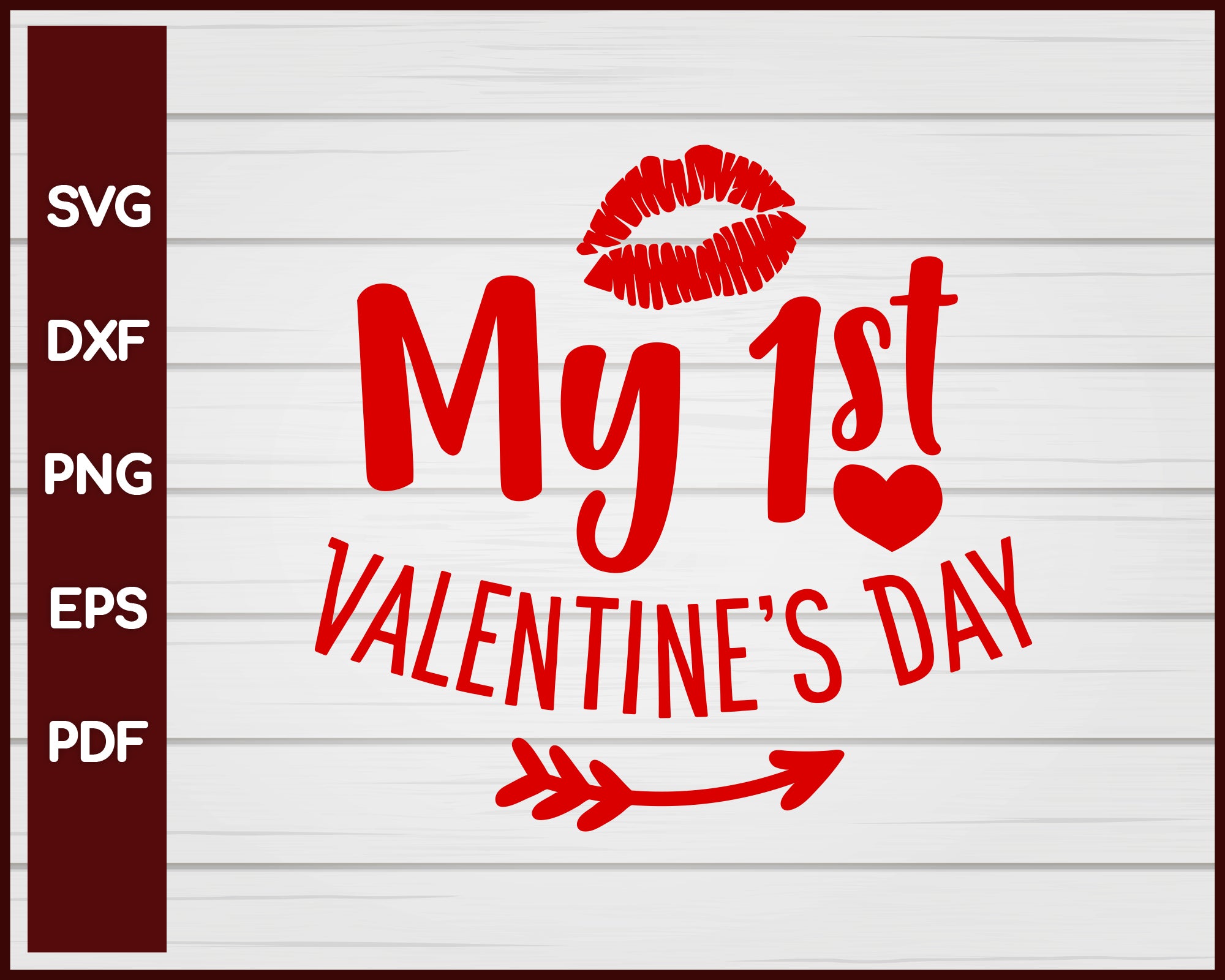 My 1st Valentine's Day svg