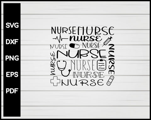 Nurse Collage svg Cut File For Cricut Silhouette eps png dxf Printable Files