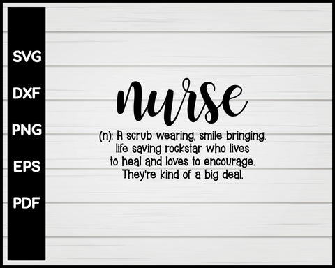 Nurse Definition svg Cut File For Cricut Silhouette eps png dxf Printable Files