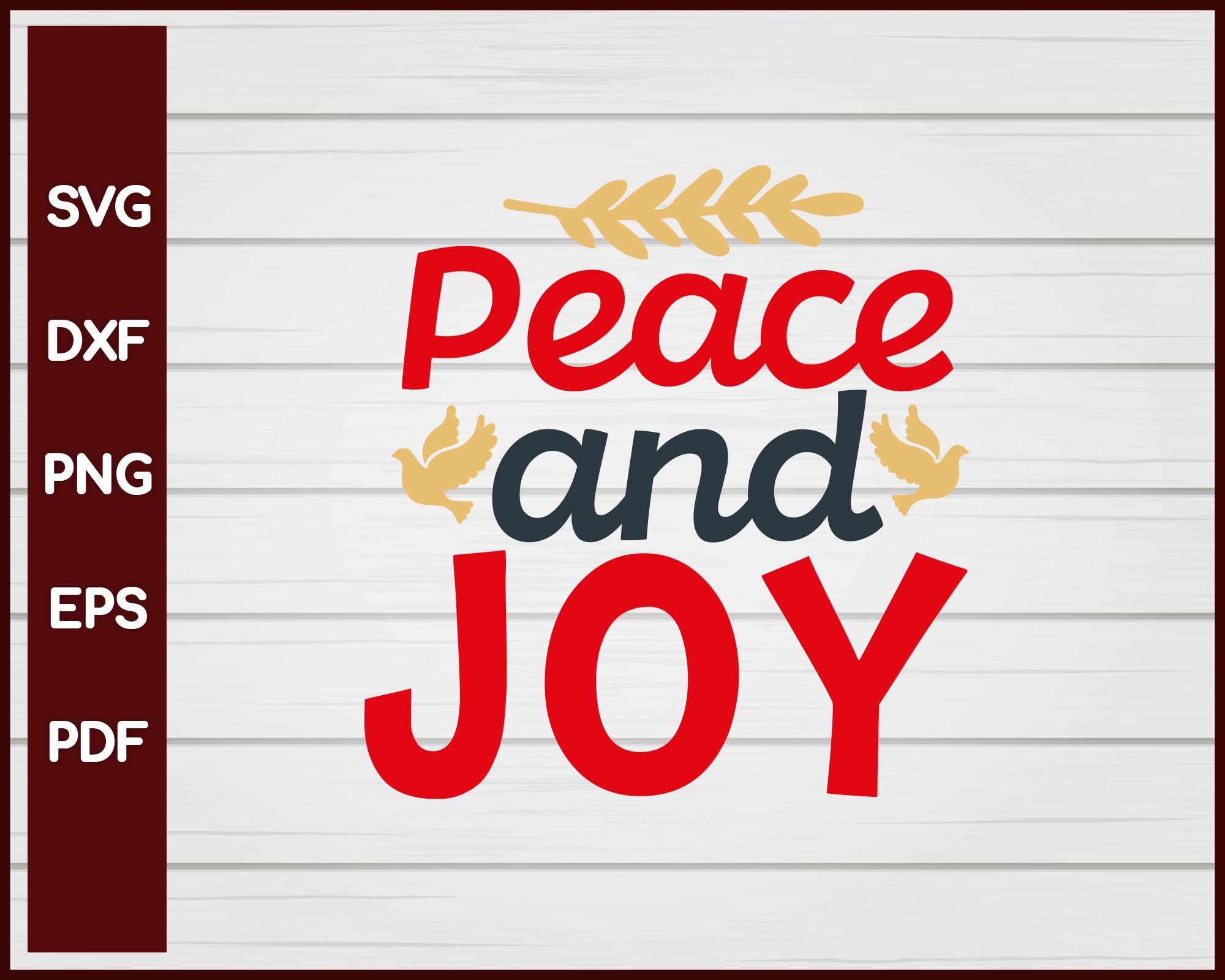 Peace And Joy Christmas svg