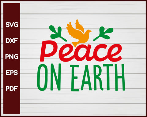 Peace On Earth Christmas svg