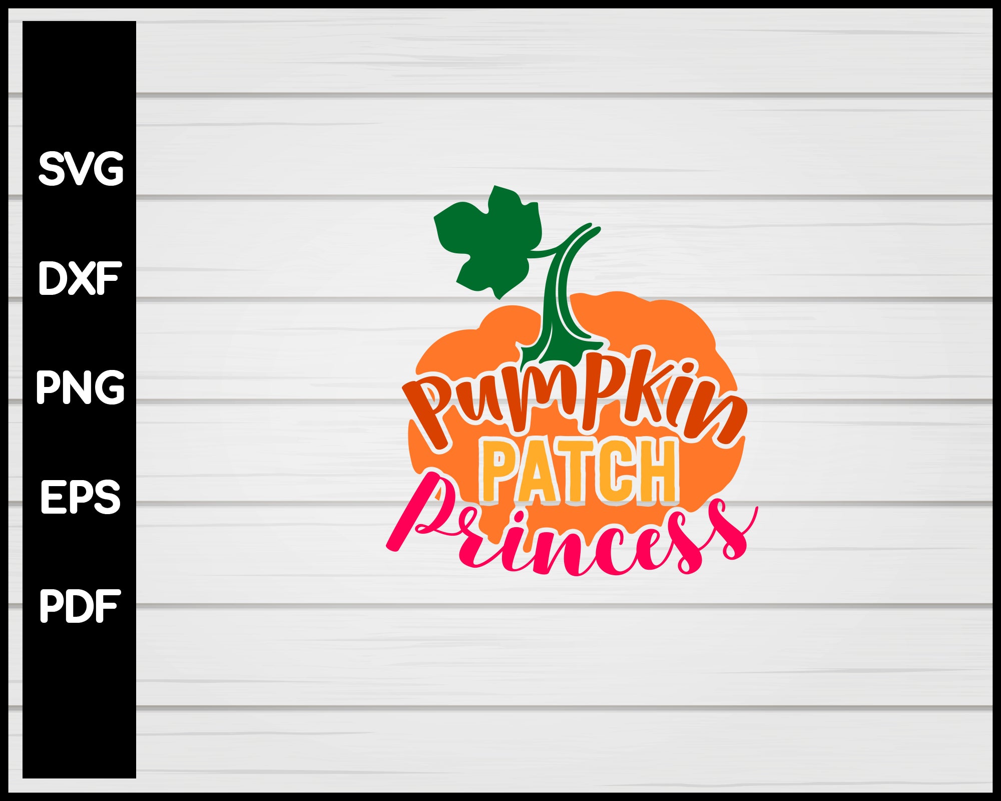Pumpkin Patch Princess Thanksgiving svg