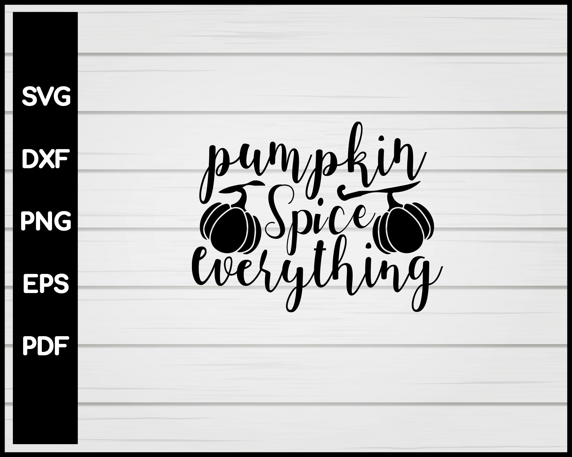 Pumpkin Spice Everything Nurse svg Cut File For Cricut Silhouette eps png dxf Printable Files