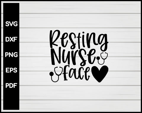 Resting Nurse Face svg Cut File For Cricut Silhouette eps png dxf Printable Files