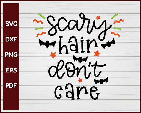 Scary Hair Don't Care Halloween T-shirt Design svg