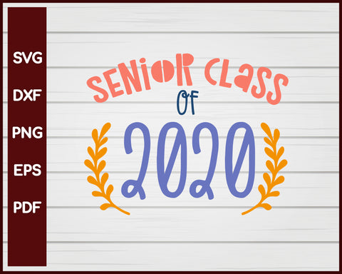 Senior Class of 2020 School svg