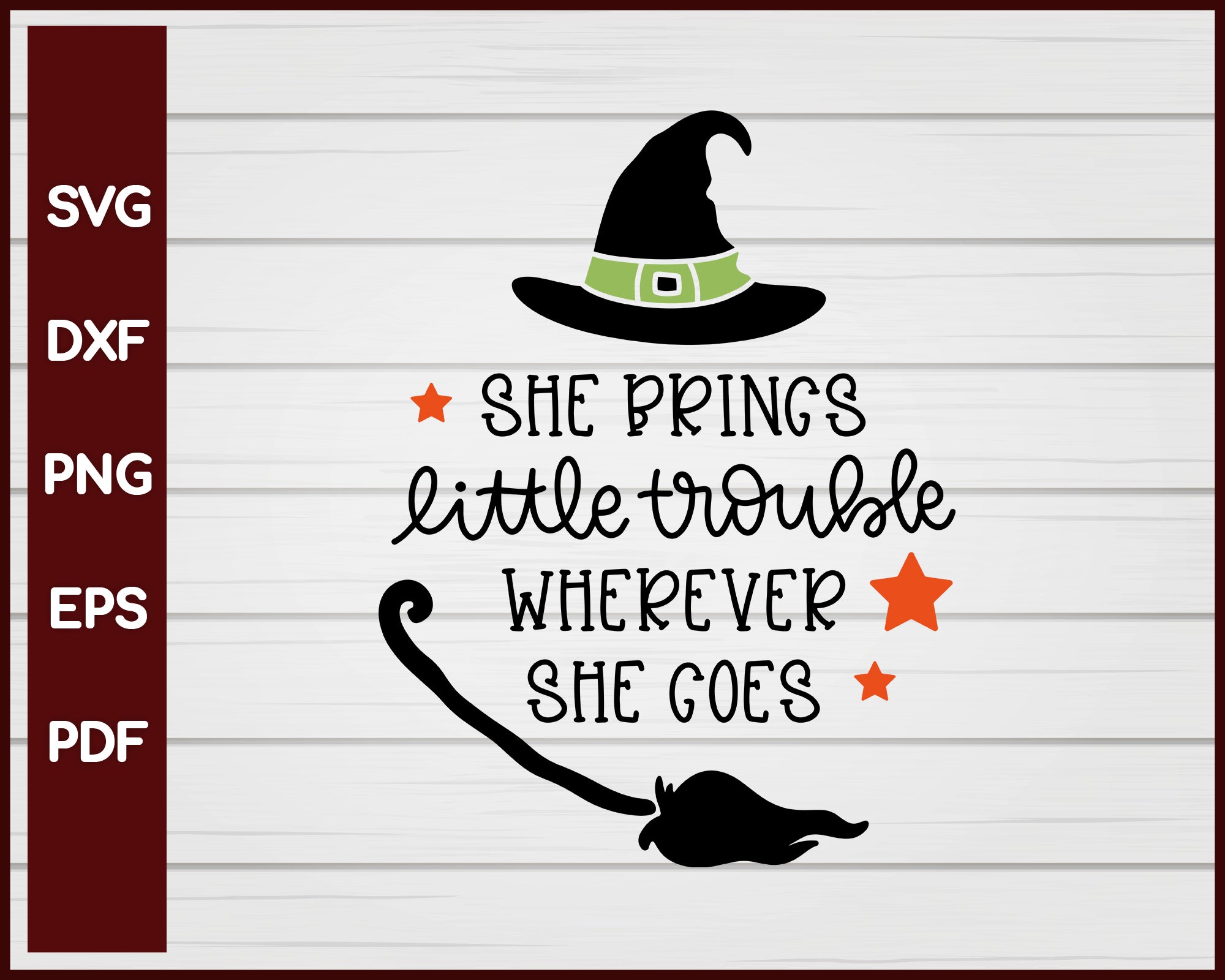 She Brings Little Trouble Wherever She Goes Halloween T-shirt Design svg